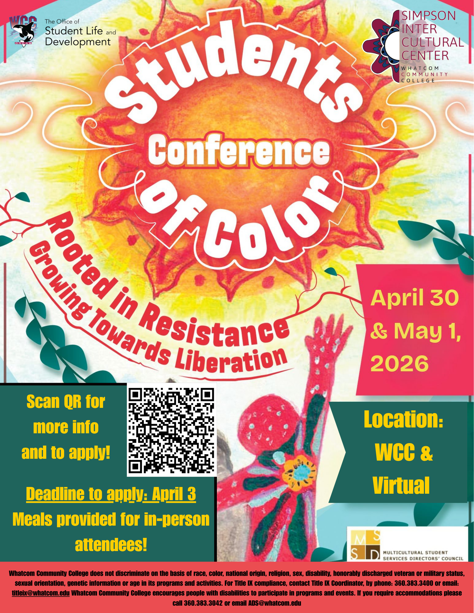 Poster promoting the Students of Color Conference at Whatcom Community College, April 30–May 1, 2026. Hosted by Student Life and the Intercultural Center. Location: WCC and virtual.