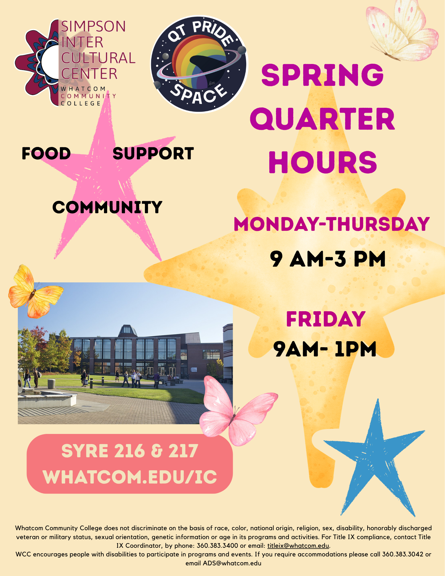 Flyer promoting the spring quarter open hours for the Simpson Intercultural Center and QT Pride Space